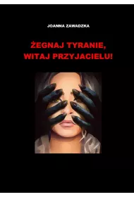 eBook egnaj, tyranie-- witaj, przyjacielu! mobi epub