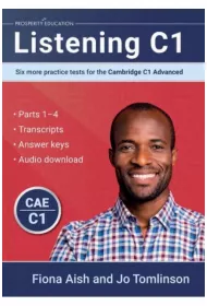 Listening C1. Six More Practice Tests for the Cambridge C1 Advanced