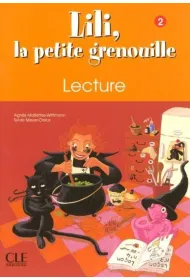 Lili la petite grenouille 2 zeszyt lektur
