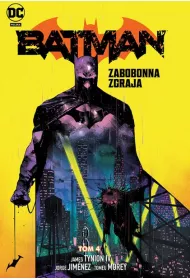 Uniwersum DC Batman. Zabobonna zgraja. Tom 4