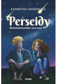 Gwiedziste niebo nad nami T.1 Perseidy