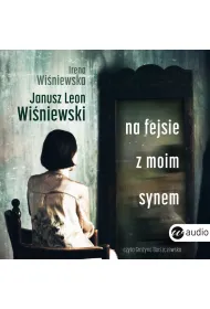 Audiobook Na fejsie z moim synem mp3