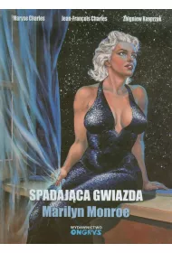 Spadaj�ca gwiazda. Marilyn Monroe