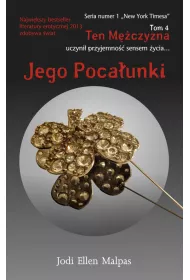 Jego poca�unki. Ten m�czyzna. Tom 4