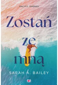 eBook Zosta� ze mn�. Pacific Shores. Tom 1 mobi epub