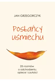 Pos�a�cy u�miechu 25 rozm�w o odchudzaniu opiece i czu�o�ci