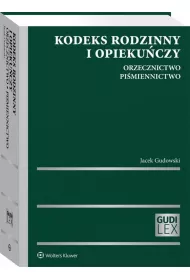 Kodeks rodzinny i opieku�czy Orzecznictwo Pi�miennictwo