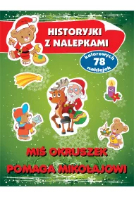 Mi� Okruszek pomaga Miko�ajowi. Historyjki z nalepkami