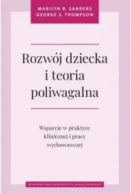 Rozw�j dziecka i teoria poliwagalna