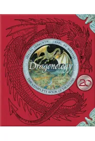 Dragonology: New 20th Anniversary Edition