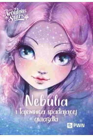Nebulia i tajemnica spadaj�cej gwiazdki