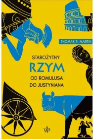 Staro�ytny Rzym. Od Romulusa do Justyniana