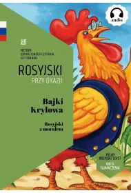 Bajki Kry�owa. Rosyjski z mora�em