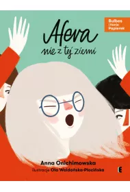 Afera nie z tej ziemi. Bulbes i Hania Papierek