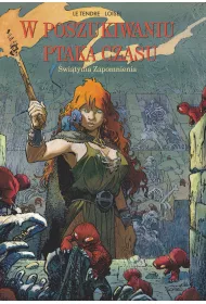 �wi�tynia zapomnienia. W poszukiwaniu ptaka czasu. Prequel. Tom 2
