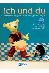 Ich und du. Nowa edycja. Podrecznik do j�zyka niemieckiego dla klasy 3