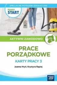 Pewny start. Aktywni zawodowo. Prace porz�dkowe. Karty pracy 3