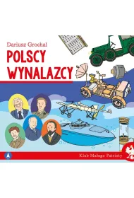 Klub ma�ego patrioty. Polscy wynalazcy