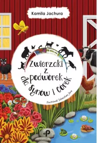 Zwierzaki z podw�rek dla Syn�w i C�rek