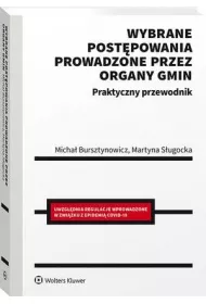 eBook Wybrane postpowania prowadzone przez organy gmin. Praktyczny przewodnik pdf