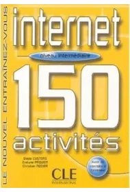Internet 150 activites intermediaire + corriges