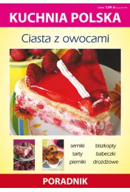 Kuchnia polska. Ciasta z owocami