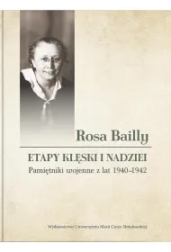 Rosa Bailly: Etapy klski i nadziei. Pamitniki...