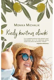 Kiedy kwitn� oliwki