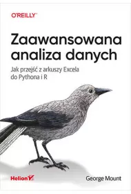 Zaawansowana analiza danych. Jak przej�� z arkuszy Excela do Pythona i R