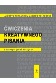 wiczenia kreatywnego pisania. I Szekspir jako zaczyna...