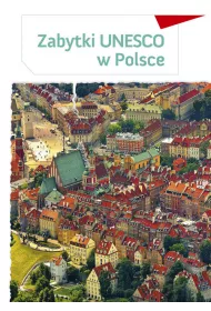 Zabytki UNESCO w Polsce