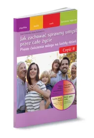 Jak zachowa� sprawny umys� przez ca�e �ycie cz.2