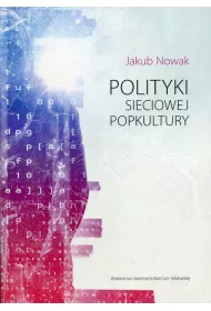 Polityki sieciowej popkultury