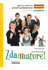 Zdam matur� J�zyk hiszpa�ski Egzamin pisemny Poziom podstawowy 2015