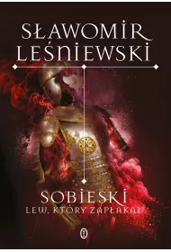 eBook Sobieski. Lew, ktry zapaka mobi epub
