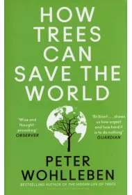 How Trees Can Save the World