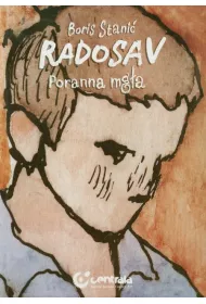 Radosav. Poranna mga