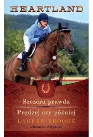 Heartland 11-12 Szczera prawda / Prdzej czy...