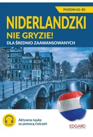 Niderlandzki nie gryzie! Dla �rednio zaawansowanych