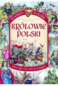 Kr�lowie Polski. Kocham Polsk�