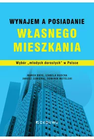 Wynajem a posiadanie w�asnego mieszkania