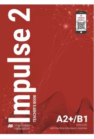 Impulse 2. Ksika nauczyciela z kodem do aplikacji MEE. Poziom A2+/B1