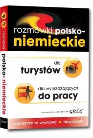 Rozm�wki polsko - niemieckie dla turyst�w, dla wyje�d�aj�cych do pracy