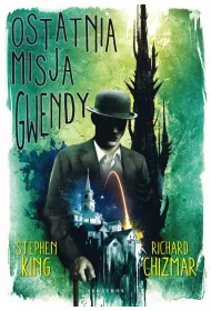 eBook Ostatnia misja Gwendy. Pudeko z guzikami Gwendy. Tom 3 mobi epub