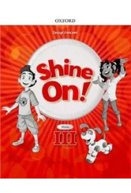 Shine On! 3. Zeszyt �wicze�