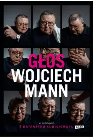 G�os. Wojciech Mann w rozmowie z Katarzyn� Kubisiowsk�