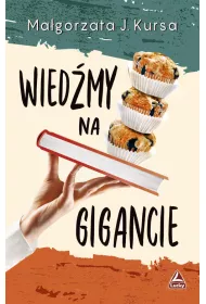 Wied�my na gigancie