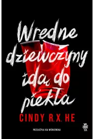 Wredne dziewczyny id� do piek�a