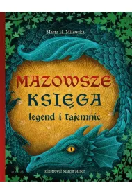 Mazowsze. Ksi�ga legend i tajemnic