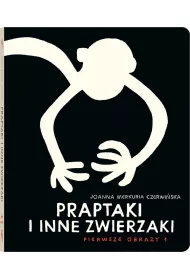 Praptaki i inne zwierzaki